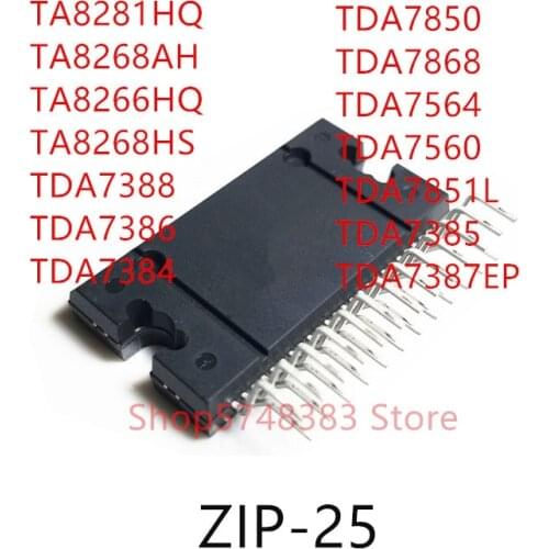 10PCS TA8281HQ TA8268AH TA8266HQ TA8268HS TDA7388 TDA7386 TDA7384 TDA7850 TDA7868 TDA7564 TDA7560 TDA7851 TDA7385 TDA7387EP