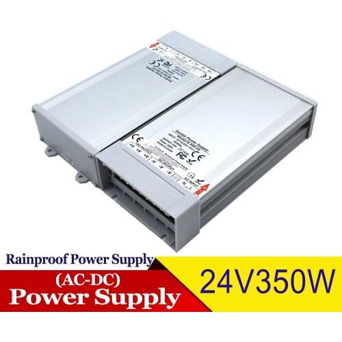 Variable 350W 24V DC Power Supply Rainproof Driver Transformer 220v 110v AC DC24V Outdoor SMPS for LED Strip Modules Lighting