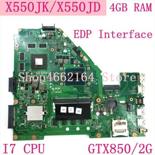 X550JK Motherboard 4GB RAM I7 CPU GTX850/2G For ASUS X550JD X550JK FX50J A550J X550J Laptop motherboard X550JK Mainboard testOK