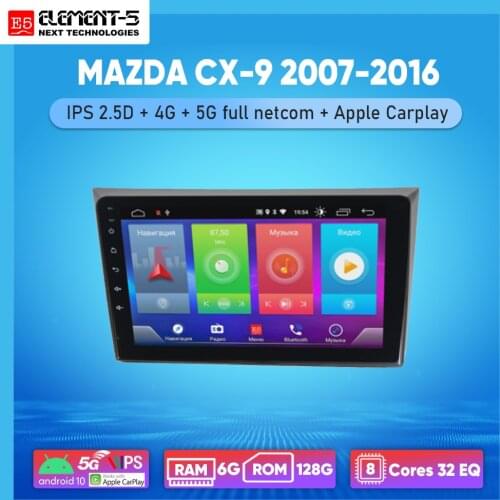 ELEMENT-5 10" 2G+32G Android 10 4G WIFI RDS DSP Car Radio For MAZDA CX-9 2007-2016 Navigation GPS
