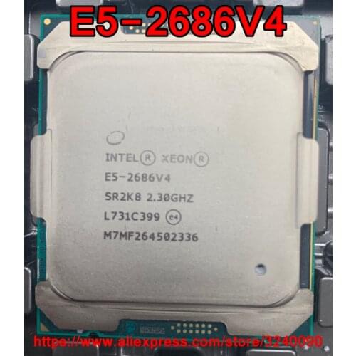 Intel Xeon CPU E5-2686V4 SR2K8 2.30GHz 18-Cores 45M LGA2011-3 E5-2686 V4 processor E5 2686V4 free shipping E5 2686 V4
