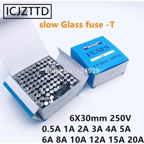 500mA 0.5A 1A 2A 3A 4A 5A 6A 8A 10A 12A 15A 20A 250V 6*30mm Fuse slow Glass fuse Insurance Tube