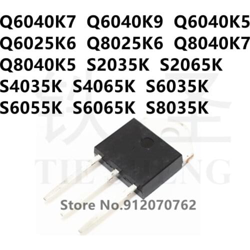 10PCS Q6040K7 Q6040K9 Q6040K5 Q6025K6 Q8025K6 Q8040K7 Q8040K5 S2035K S2065K S4035K S4065K S6035K S6055K S6065K S8035K TO-3P