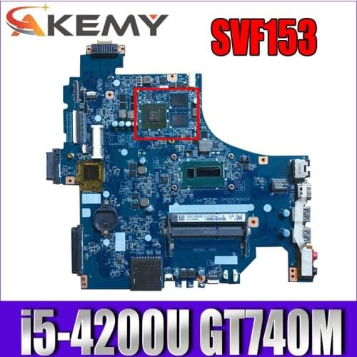 For Sony SVF153 SVF153A SVF153A1YM SVF153A1QT Laptop Motherboard DA0HKDMB6D0 With i5-4200U GT740M 100% Working A1987126A