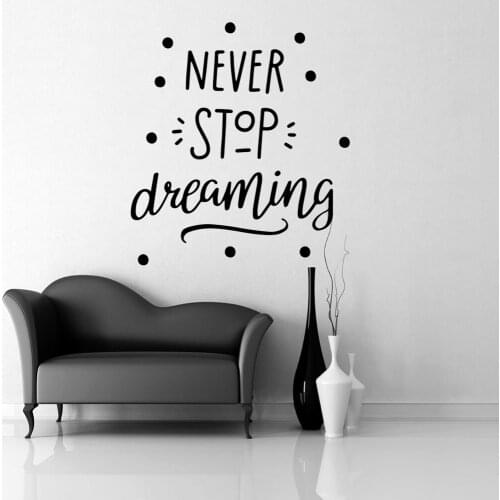 Colorful never stop dreaming Home Decor Wall Stickers Decor Living Room Bedroom Removable Diy Pvc Home Decoration Accessories