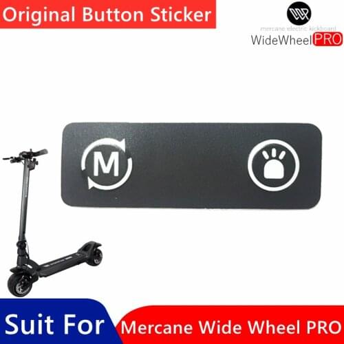 Original Button sticker for Mercane Wide Wheel PRO Electric Scooter WideWheel PRO Skateboard Button sticker Replacement parts