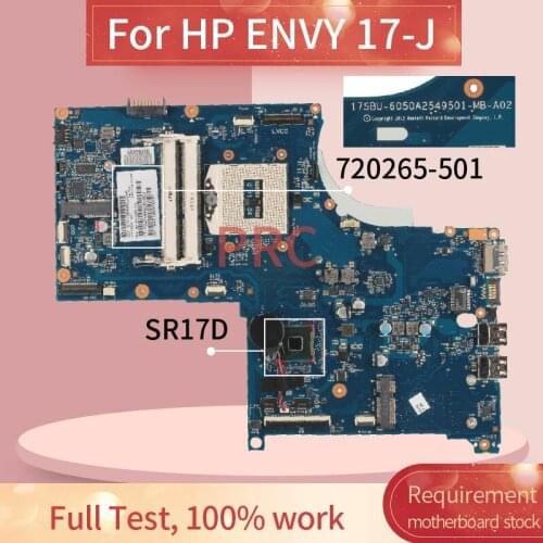 720265-501 720265-601 For HP ENVY 17-J Notebook Mainboard 6050A2549801-MB-A02 HM87 SR17D DDR3 Laptop motherboard