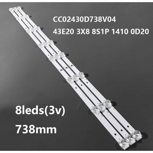 3PCS LED Backlight strip bar 8 lamp for 43" TV CC02430D738V04 43E20 3X8 8S1P 1410 0D20