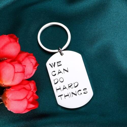 Inspirational Keychain Gift for Coworker We can do hard things Keychain BBF Gift For Friend Birthday Gift For Son Daughter