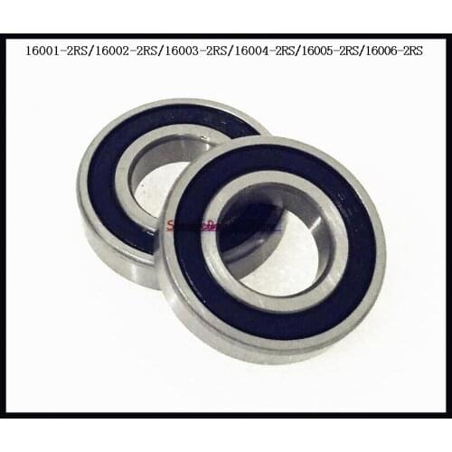 1-4pcs/Lot 16001-2RS / 16002-2RS / 16003-2RS / 16004-2RS / 16005-2RS / 16006-2RS Rubber Sealed Deep Groove Ball Bearing