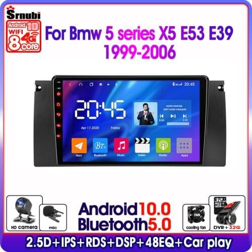 Android 10 Car Radio For BMW X5 E39 E53 1999 2000 2001 2002 2003 - 2006 Multimedia Video Player GPS Navigation DSP RDS 2 Din DVD
