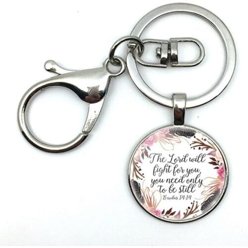 2018/Fashion Hot Style Lord will fight for you All you need is still Bible Verses Exodus 14 14 Pattern Glass Pendant Keychain