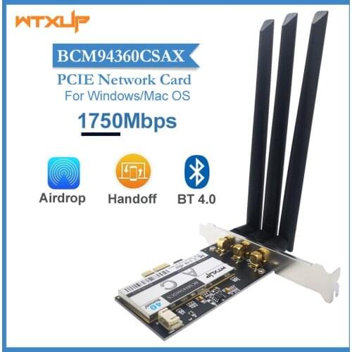 BCM94360CSAX PCIE card 1X desktop WiFi wireless adapter 802.11AC 1750Mbps Bluetooth 4.0 for Hackintosh Win OS support handoff