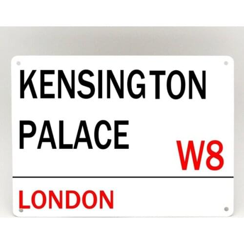 KENSINGTON PALACE Metal Sign LONDON STREET Road Vintage Retro Home Decor Royal
