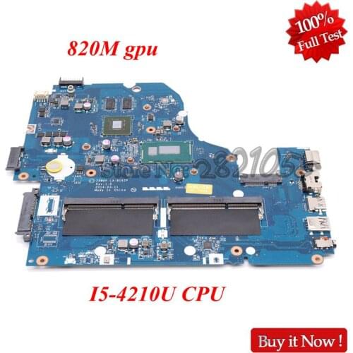 NOKOTION Z5WAH LA-B162P for Acer aspire E5-571 E5-571G laptop motherboard NBMLB11004 NB.MLB11.004 I5-4210U CPU 820M DDR3L