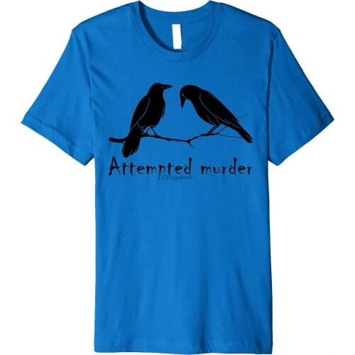Attempted Murder Two Crows Bird on Branch Funny Literary Pun Premium T-Shirt