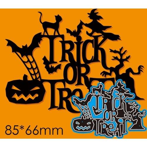 Cutting Dies Halloween Trick or Treat New Metal DIY Album Paper Craft Embossing Stencil Greeting Card Decoration 85*66mm