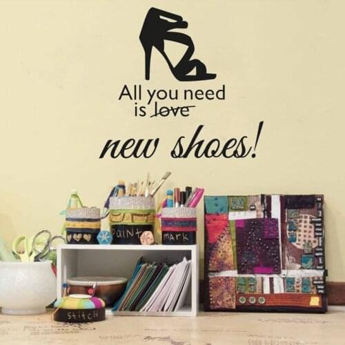 All You Need Is New Shose Wall Sticker Home Decor Creative Girls Bedroom Decoration Removable Wall Art Murals