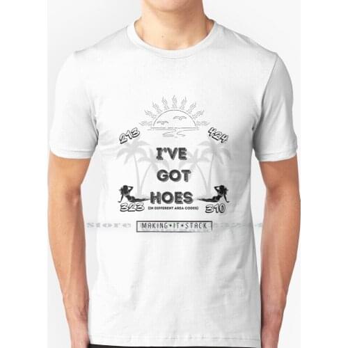 I’ve Got Hoes T Shirt 100% Pure Cotton Ludacris Song Music Beach Beach Life Ocean Ocean Breeze Palm Trees West Coast West Side