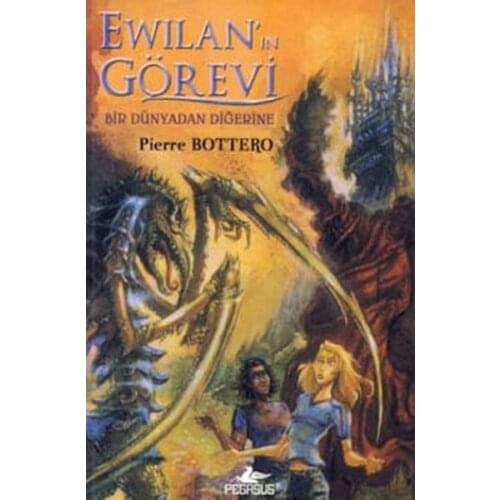 The Task of Ewilan'ın Pierre Bottero Pegasus