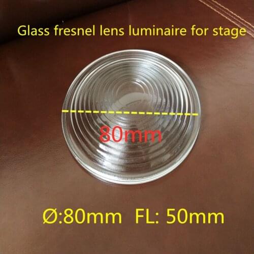 Borosilication glass fresnel lens pointlight diameter 80mm focal length 50mm the luminaire for stage lilm and televison lights