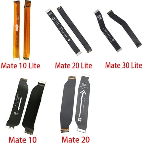 Main FPC LCD Display Connect Mainboard Flex Cable Ribbon Ribbon For Huawei Mate S 7 8 9 10 20 30 Lite Pro 20X