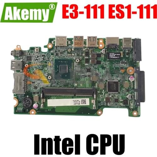 For TravelMate B115-M B115-MP Acer Aspire E3-111 ES1-111 Laptop motherboard With Intel CPU DDR3 DA0ZHJMB6F0 MBMQB1100