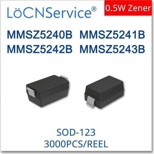 LoCNService 3000PCS SOD123 MMSZ5240B MMSZ5241B MMSZ5242B MMSZ5243B Common OR High quality SMD 1206