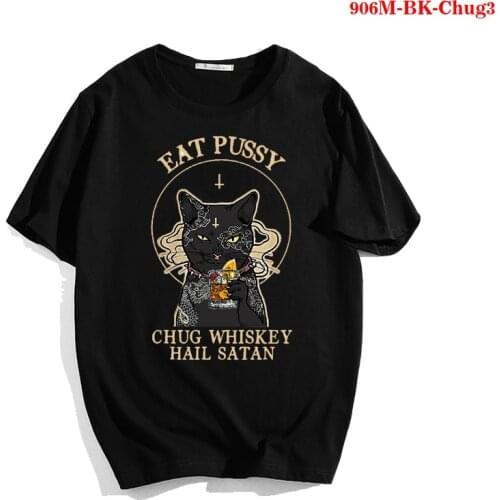 Harajuku Black Cat Eat Pussy Chug Whiskey Hail Satan Men Clothes Streetwear Graphic T Shirts Vintage Fashion T-shirts for Women