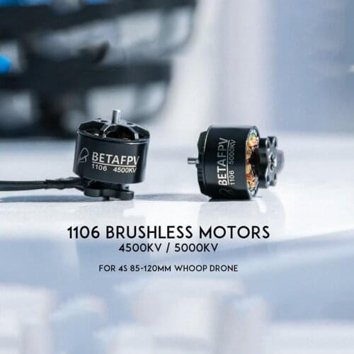 BETAFPV 1106 4500KV 4S Brusless Motors for Micro FPV Racing Drone Quadcopter Beta95X 4S 85-120mm BWhoop Drone