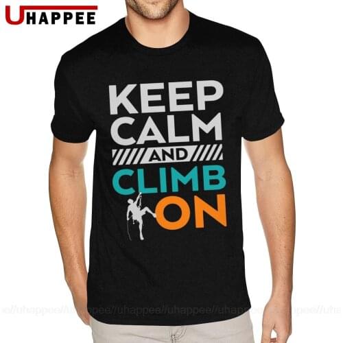 Cheap Custom Keep Calm And Climb On Shirts for Men Make Your Own Short Sleeves Full Cotton O-neck Shirt