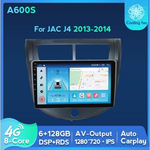 Android 11 Car Auto Radio Multimedia Player Carplay DSP 8-Core 4G LTE For JAC J4 2013-2014 GPS Navigation IPS 1280*720 6BG+128GB