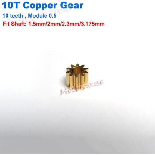 Main Spindle Metal Copper Gear 10 Teeth 0.5 Modulus Motor Gear Fit 1.5mm 2mm 2.3mm 3.175mm shaft diameter