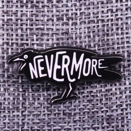 Edgar Allan Poe Nevermore Pin Badge Bird Crow Raven Literary Gift Gothic Halloween Brooch