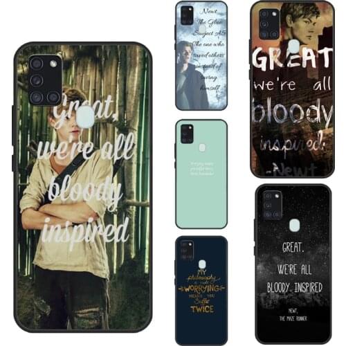 Newt Quotes The Maze Runner Phone Case For Samsung A51 A71 A11 A31 A41 A20e A21S A12 A32 A52 A72 A10 A20 S A40 A50 A70