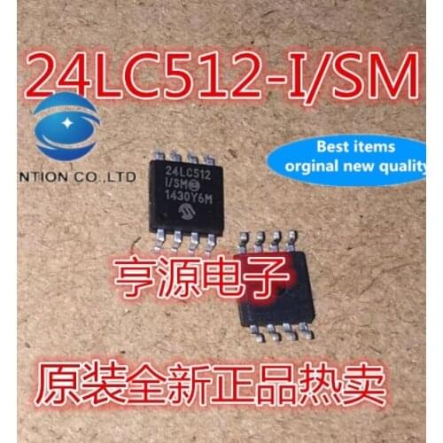 20PCS 24LC512-I/SM eight feet 24LC512 SOP-8 integrated circuit IC in stock 100% new and original