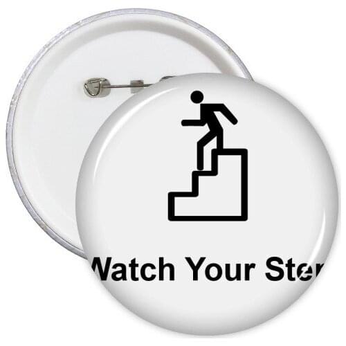 Watch Your Step Black Symbol Pattern Round Pins Badge Button Clothing Decoration 5pcs Gift