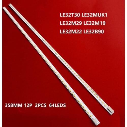 LED Backlight strip For LE32MUK1 LE32M29 LE32M19 LE32M22 LE32B90 LE32T30 L32A8A-A1 LE32E1600 LED315l64-zc14-01 303315012067