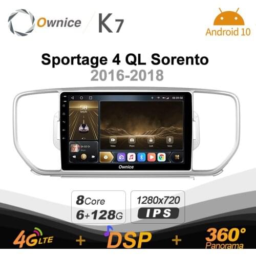 Android 10.0 6G+128G Ownice K7 Car autoradio Multimedia for Kia Sportage 4 QL Sorento radio system unit 360 Panorama 4G LTE