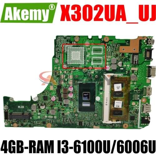 AKEMY X302UA_UJ Laptop Motherboard For ASUS X302UA X302UJ X302UV Original Mainboard Onboard 4GB-RAM I3-6100U GM
