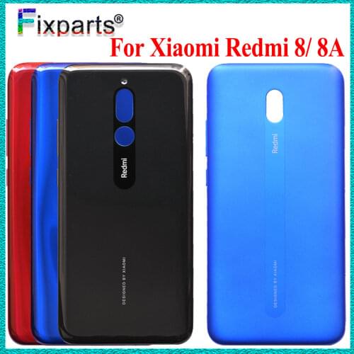 New For Xiaomi Redmi 8 8a Battery Cover Back Glass Panel Rear Housing case For Redmi 8 8A Back battery Cover door