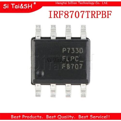 10PCS IRF8707TRPBF SOP-8 IRF8707TR SOP IRF8707 SOP8 F8707 IRF8707G SMD