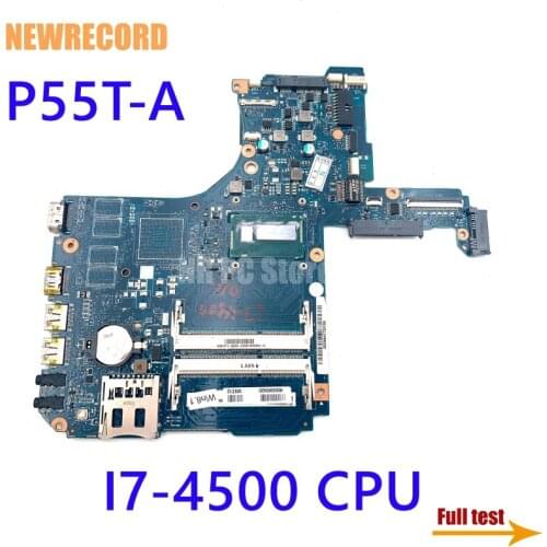 NEWRECORD for Toshiba Satellite P55t-a Laptop Motherboard W/ Intel I7-4500 CPU H000065420 main board full test
