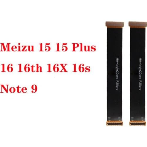 Screen test cable flex For Meizu 15 15 Plus 16 16th 16X 16s Note 9