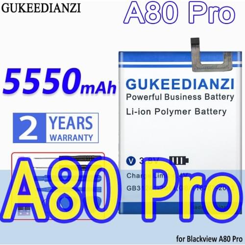 GUKEEDIANZI High Capacity Battery A80Pro 5550mAh for Blackview A80 Pro Mobile Phone Bateria