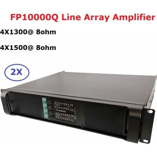 4X2500W FP10000Q 4 Channel Power Amplifier Class FP Line Array Amplificador Audio Profesional Stage Amplifiers Dj Equipment