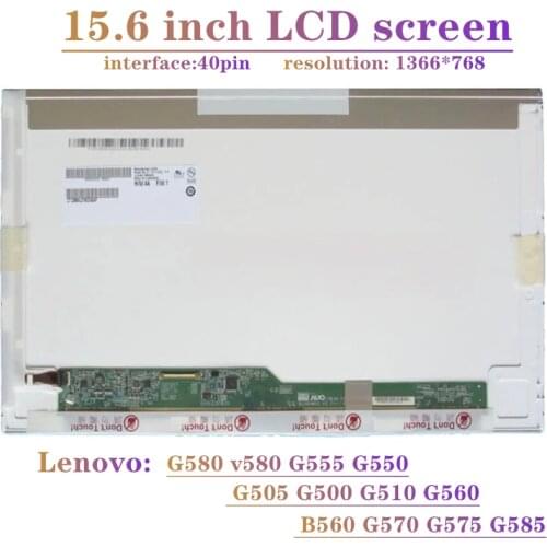 15.6''lcd matrix For Lenovo G580 v580 G555 G550 G505 G500 G510 G560 B560 G570 G575 G585 WXGA Laptop LED LCD Screen Matrix LVDS