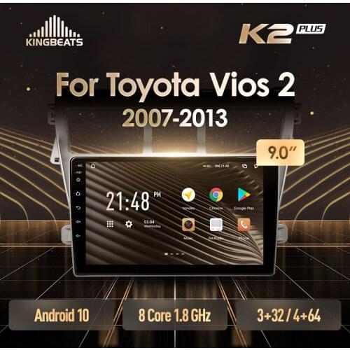 KingBeats Android 10 Octa-Core head unit HU 4G in Dash Car Radio Multimedia Video Player Navigation GPS For Toyota Vios 2 2007 - 2013 no dvd 2 din Double Din Android Car Stereo 2din
