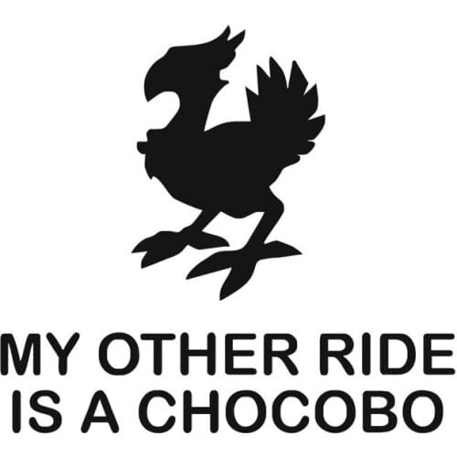 15cm X 13cm Funny Auto Accessories Car Sticker My Other Ride Is A Chocobo Decoration Door Body Window Vinyl Stickers PVC