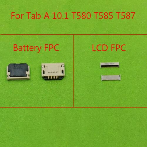 1pcs FPC Connector Battery For Samsung Galaxy Tab A 10.1 T580 T585 T587 Tab 3 Lite 7.0 T110 T111 Tab 4 T230 T231 T235 Plug Port